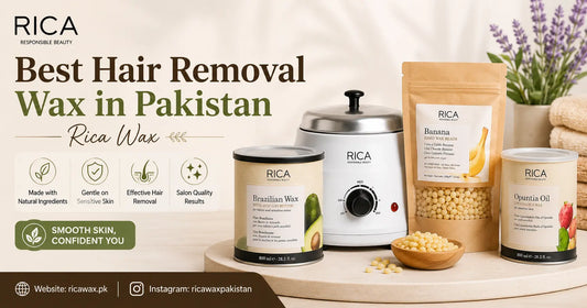 Best Hair Removal Wax in Pakistan by Rica featuring Brazilian Wax, Hard Wax Beads, and premium waxing products.